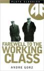 Farewell To The Working Class - Preview
