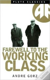 Capa do artigo Farewell To The Working Class