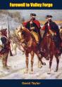 Farewell To Valley Forge - Preview