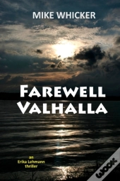 Farewell Valhalla