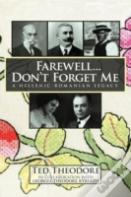 Farewell...Don'T Forget Me
