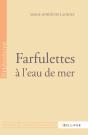 Farfulettes À L'Eau De Mer - Preview