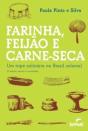 Farinha, Feijao E Carne Seca - Um Tripe Culinario - Preview