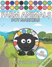 Capa do artigo Farm Animals Dot Markers Activity Book