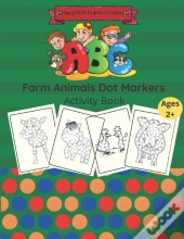 Farm Animals Dot Markers Activity Book