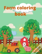 Farm Coloring Book