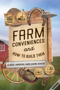 Capa do artigo Farm Conveniences And How To Build Them
