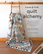 Capa do artigo Farm & Folk Quilt Alchemy