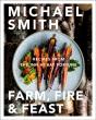 Farm, Fire & Feast - Preview
