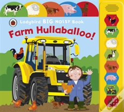 Capa do artigo Farm Hullabaloo! Ladybird Big Noisy Book