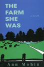 Farm She Was A Novel - Preview