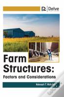 Farm Structures: Factors And Considerations