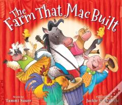 Farm That Mac Built