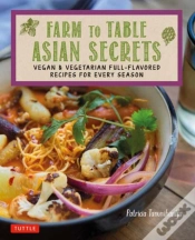 Capa do artigo Farm To Table Asian Secrets