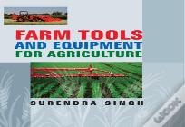 Farm Tools And Equipments For Agriculture