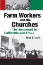 Farm Workers And The Churches - Preview