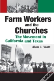 Capa do artigo Farm Workers And The Churches