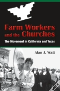 Capa do artigo Farm Workers And The Churches