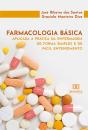 Farmacologia Básica Aplicada À Prática Da Enfermagem De Forma Simples E De Fácil Entendimento - Preview