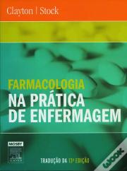 Farmacologia na Prática de Enfermagem
