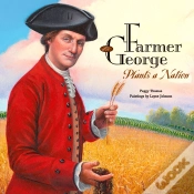 Capa do artigo Farmer George Plants A Nation