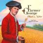 Farmer George Plants A Nation - Preview