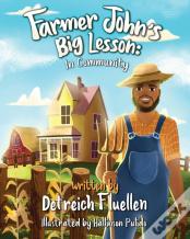 Farmer John'S Big Lesson