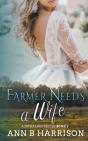 Farmer Needs A Wife - Preview