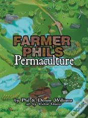 Farmer Phil'S Permaculture