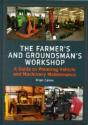 Farmer'S And Groundsman'S Workshop - Preview
