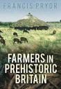 Farmers In Prehistoric Britain - Preview