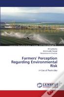 Farmers' Perception Regarding Environmental Risk