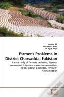 Farmer'S Problems In District Charsadda, Pakistan