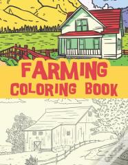 Farming Coloring Book