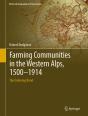 Farming Communities In The Western Alps, 1500-1914 - Preview