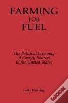 Farming For Fuel