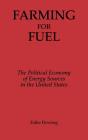 Farming For Fuel - Preview