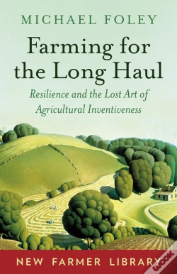 Capa do artigo Farming For The Long Haul