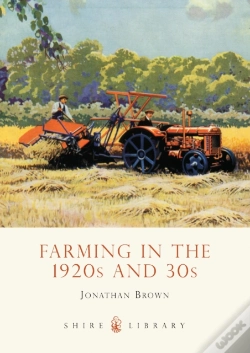 Capa do artigo Farming In The 1920s And 30s