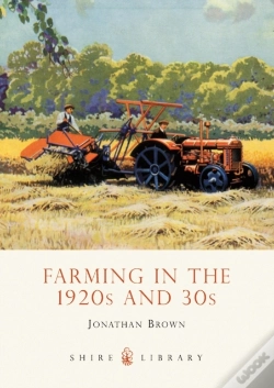 Capa do artigo Farming In The 1920s And 30s