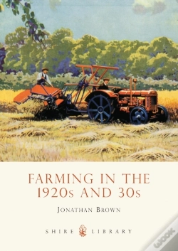 Capa do artigo Farming In The 1920s And 30s
