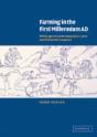 Farming In The First Millennium Ad - Preview