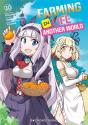 Farming Life In Another World Volume 10 - Preview