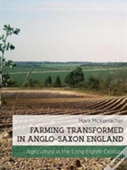 Capa do artigo Farming Transformed In Anglo-Saxon England