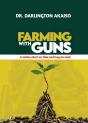 Farming With Guns - Preview