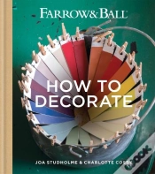 Capa do artigo Farrow & Ball How To Decorate