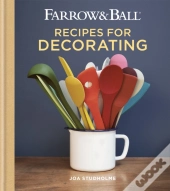 Farrow & Ball Recipes For Decorating