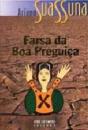 Farsa da Boa Preguiça - Preview