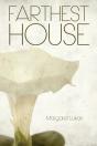 Farthest House - Preview