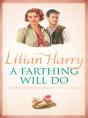 Farthing Will Do - Preview